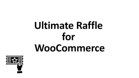 woocommerce lottery|Ultimate Raffle .